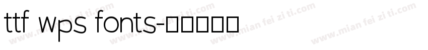 ttf wps fonts字体转换